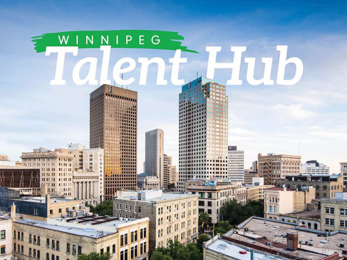 YES! Winnipeg to launch the 'Winnipeg Talent Hub'