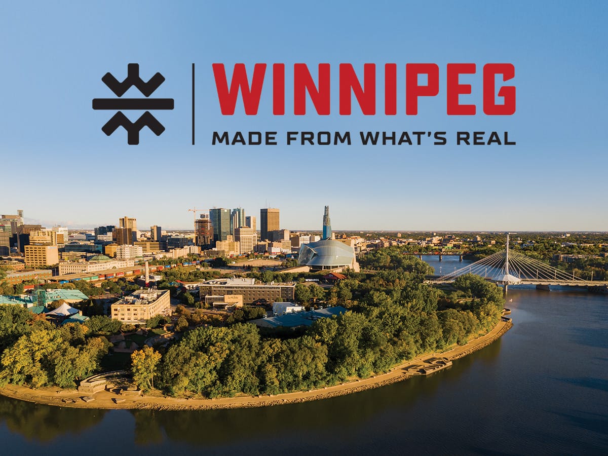 Winnipeg: Made from what’s real - The new place brand was unveiled on June 8, 2022. Photo: Mike Peters